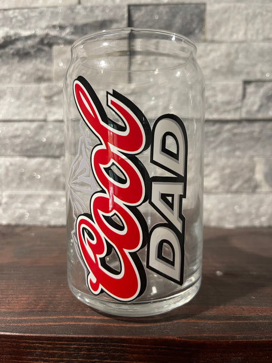 Cool dad Glass Can